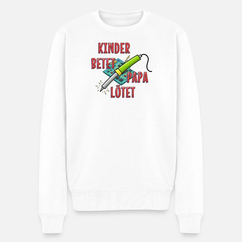 Kinder betet, Papa lötet - Männer Premium Bio Pullover - Weiß