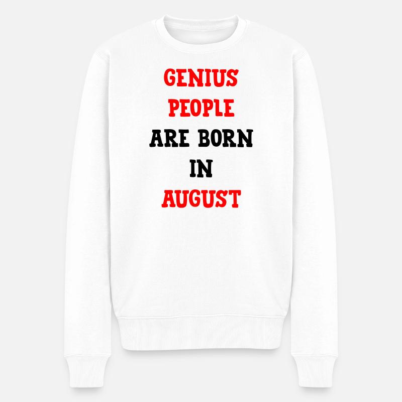 Babygeschenk-Genies werden im August geboren - Männer Premium Bio Pullover - Weiß