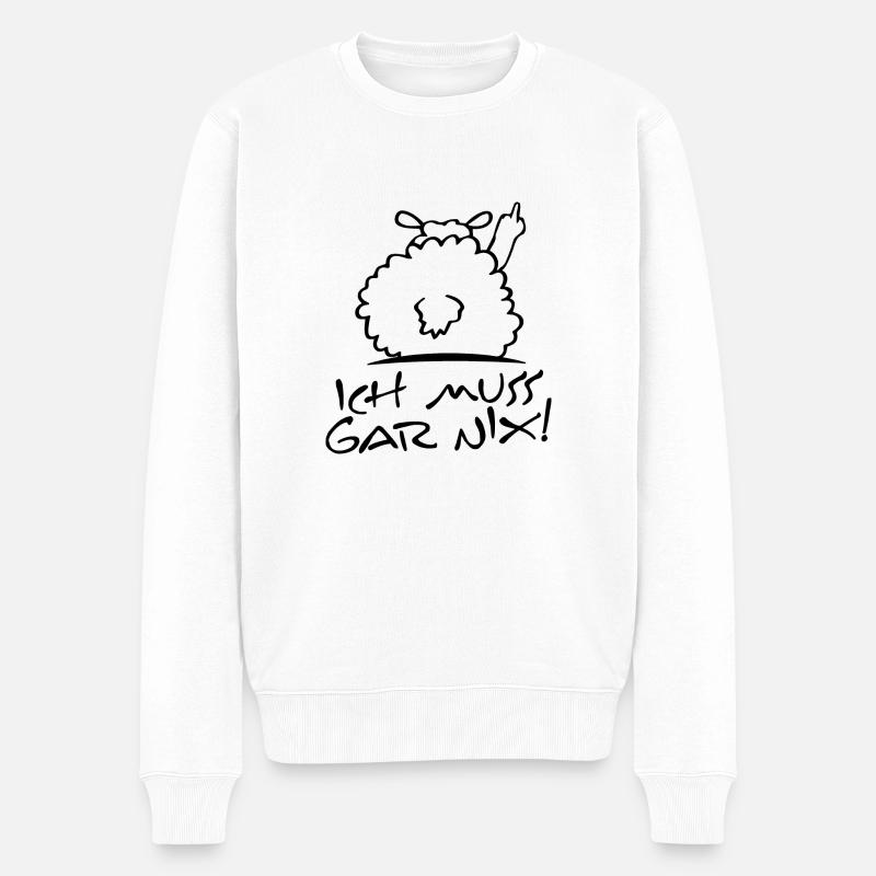 faules schaf - Statement Spruch ich - muss gar nix - Männer Premium Bio Pullover - Weiß