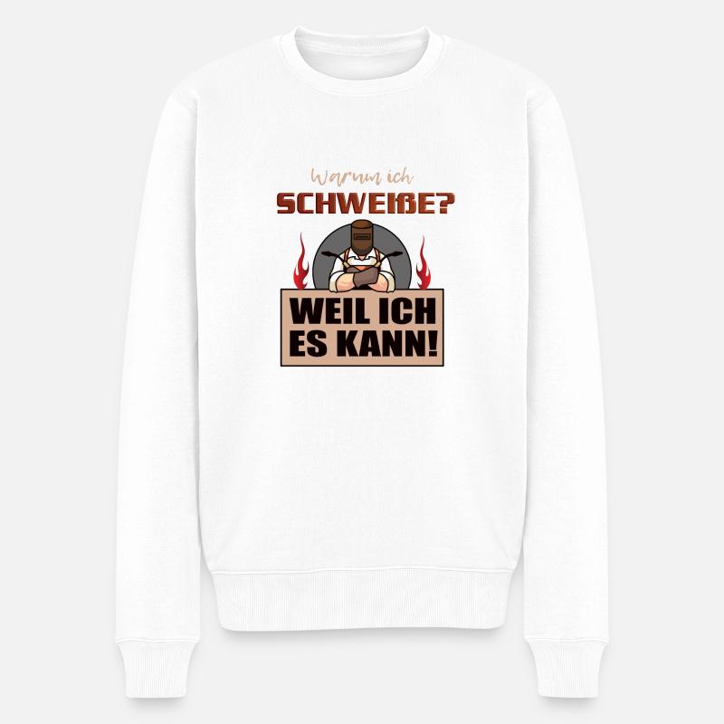 Warum ich schweiße? Weil ich es kann! Schweisser - Männer Premium Bio Pullover - Weiß