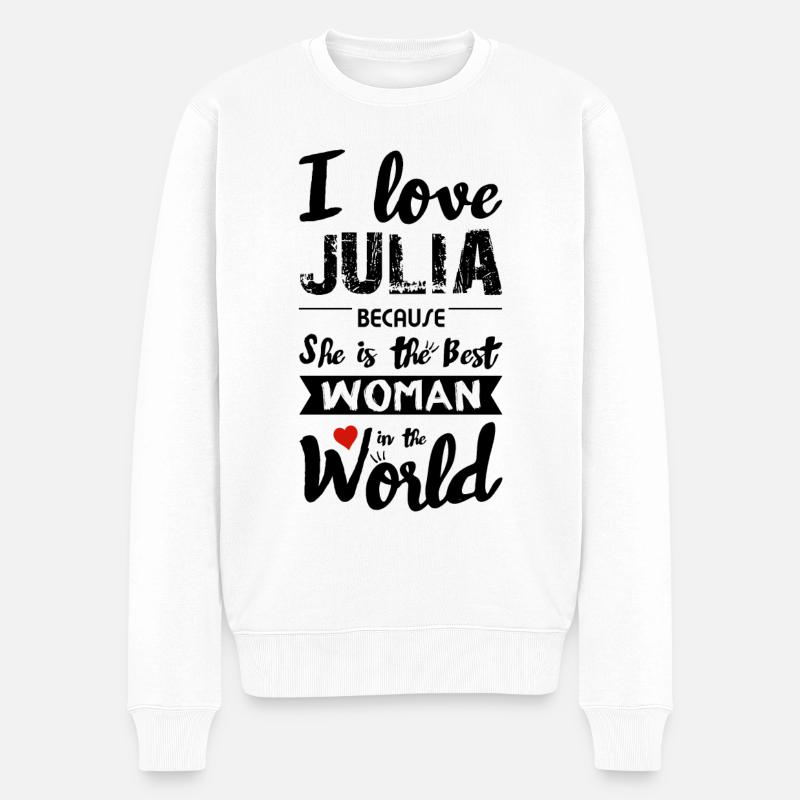 Liebe Beste Frau - I Love Julia - Männer Premium Bio Pullover - Weiß