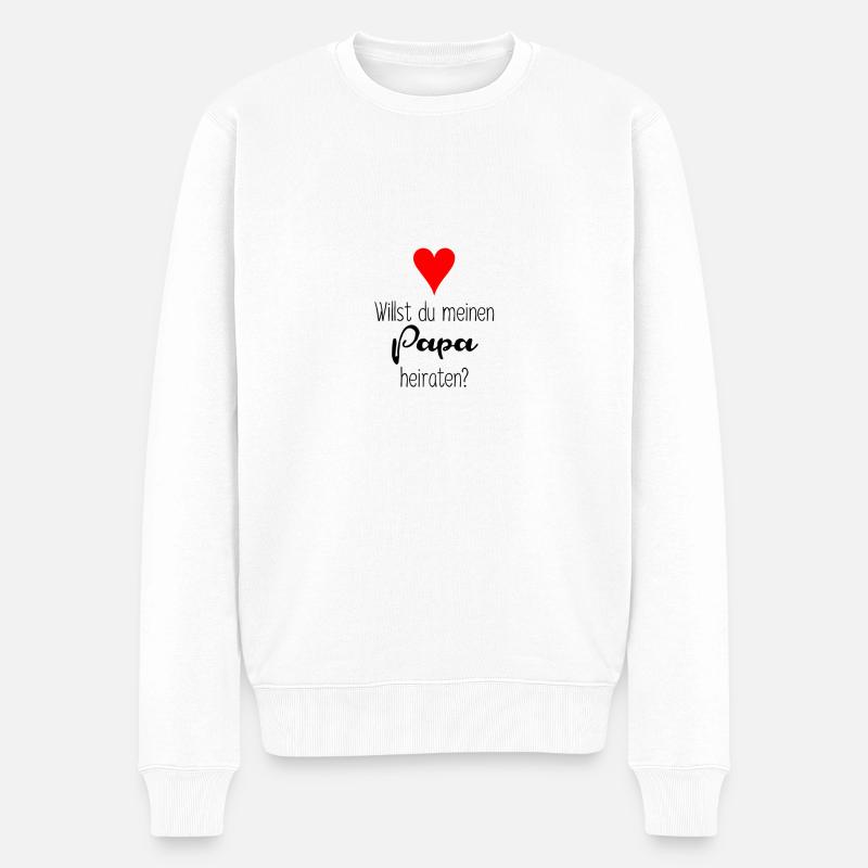 Willst du meinen Papa heiraten? - Männer Premium Bio Pullover - Weiß