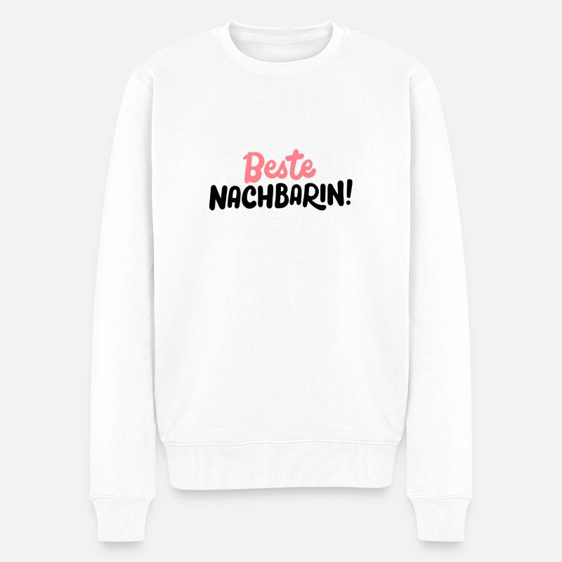 Beste Nachbarin - Männer Premium Bio Pullover - Weiß