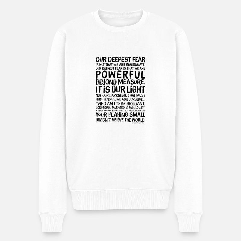 Unsere tiefste Angst - Marianne Williamson - Männer Premium Bio Pullover - Weiß