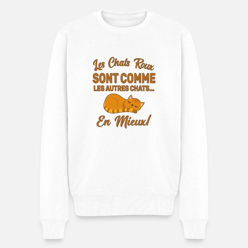 Chats Roux Sont Comme Les Autres Chats En Mieux - Pull Premium bio Homme - blanc