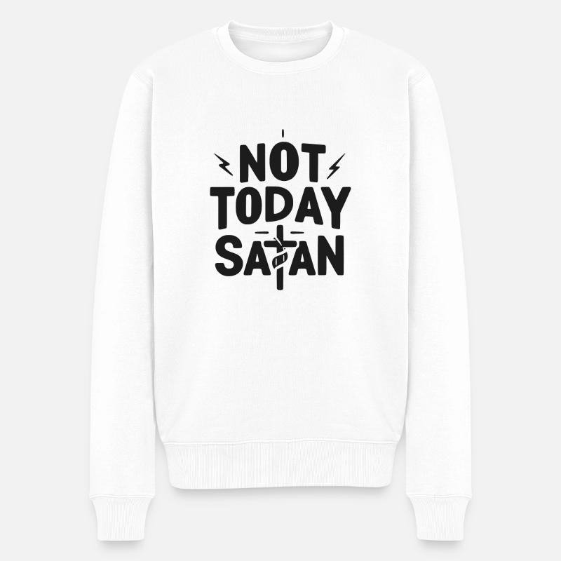 Nicht heute Satan - Männer Premium Bio Pullover - Weiß