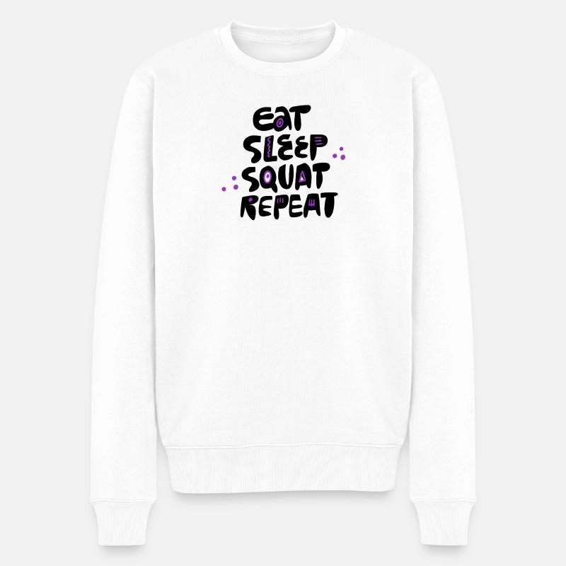 Essen, schlafen, hocken, wiederholen. - Männer Premium Bio Pullover - Weiß