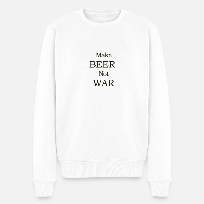 Make Beer Not War - Männer Premium Bio Pullover - Weiß