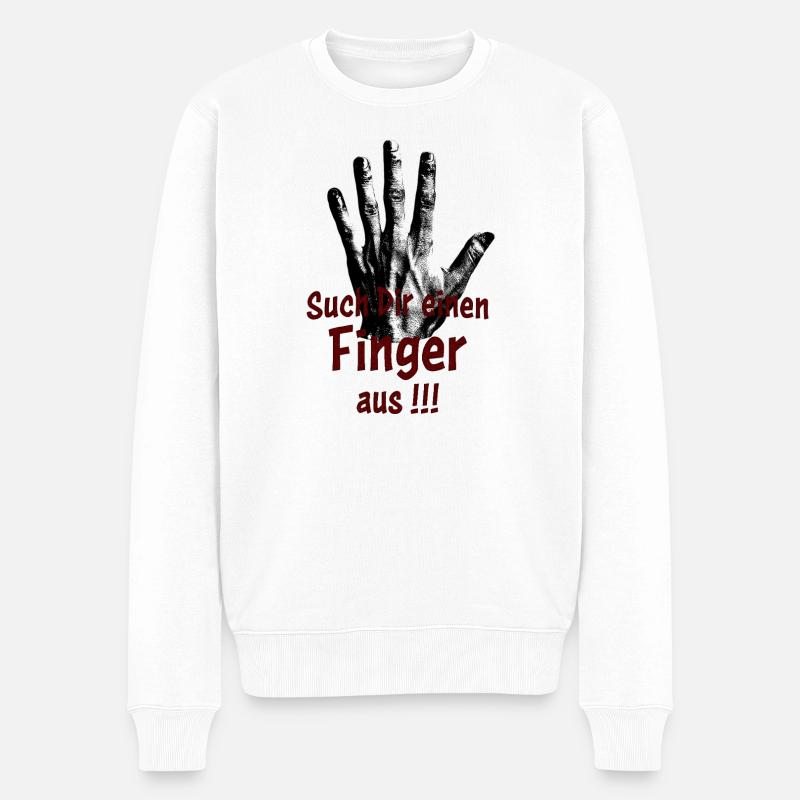 Such Dir einen Finger aus!!! - Männer Premium Bio Pullover - Weiß