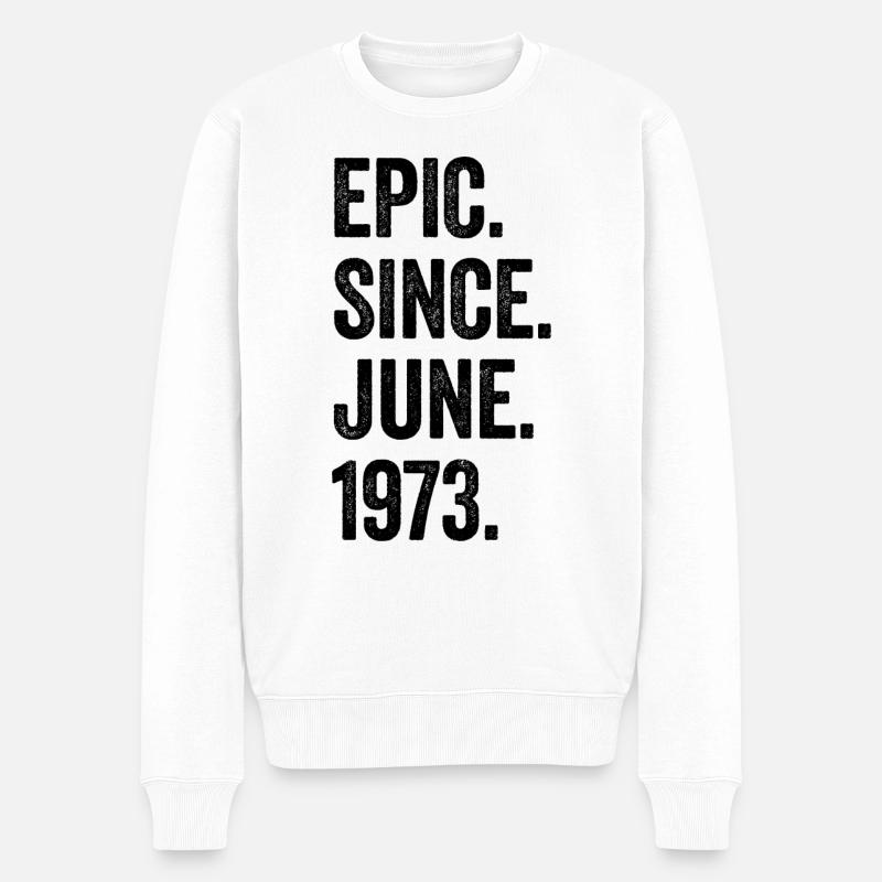 50. Geburtstag 50 Jahre Epic Since June 1973 - Männer Premium Bio Pullover - Weiß