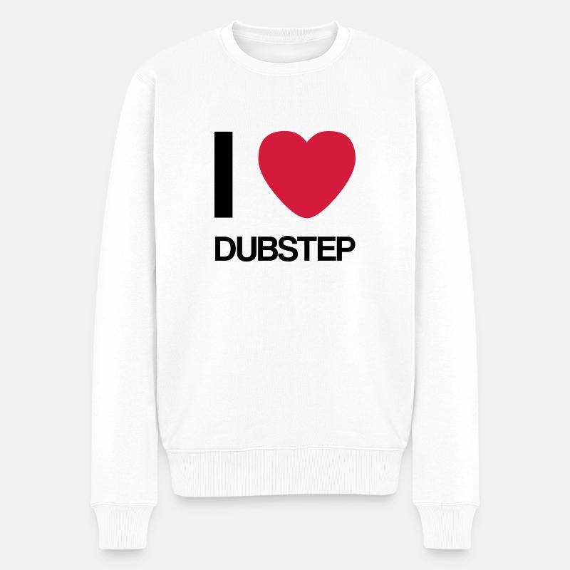 I LOVE DUBSTEP- Geschenk Idee - Männer Premium Bio Pullover - Weiß