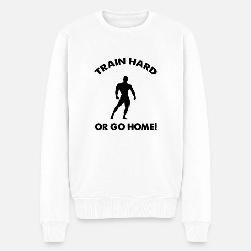 train hard go home - Männer Premium Bio Pullover - Weiß