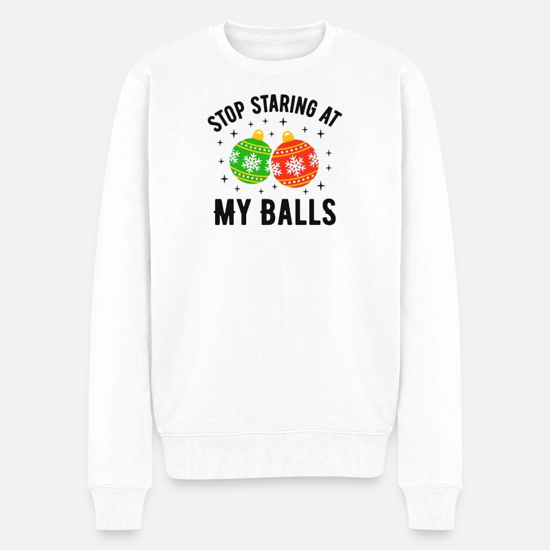 Arrête de fixer mes couilles - Pull Premium bio Homme - blanc