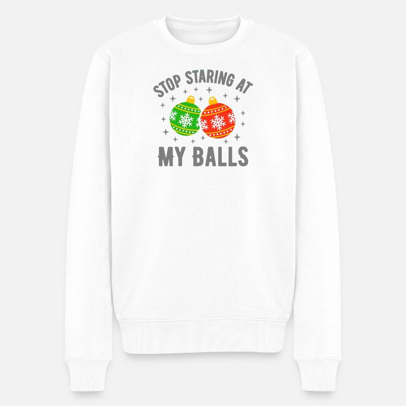 Arrête de fixer mes couilles - Pull Premium bio Homme - blanc