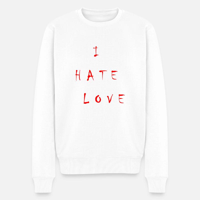 ICH HASSE LIEBE - Männer Premium Bio Pullover - Weiß