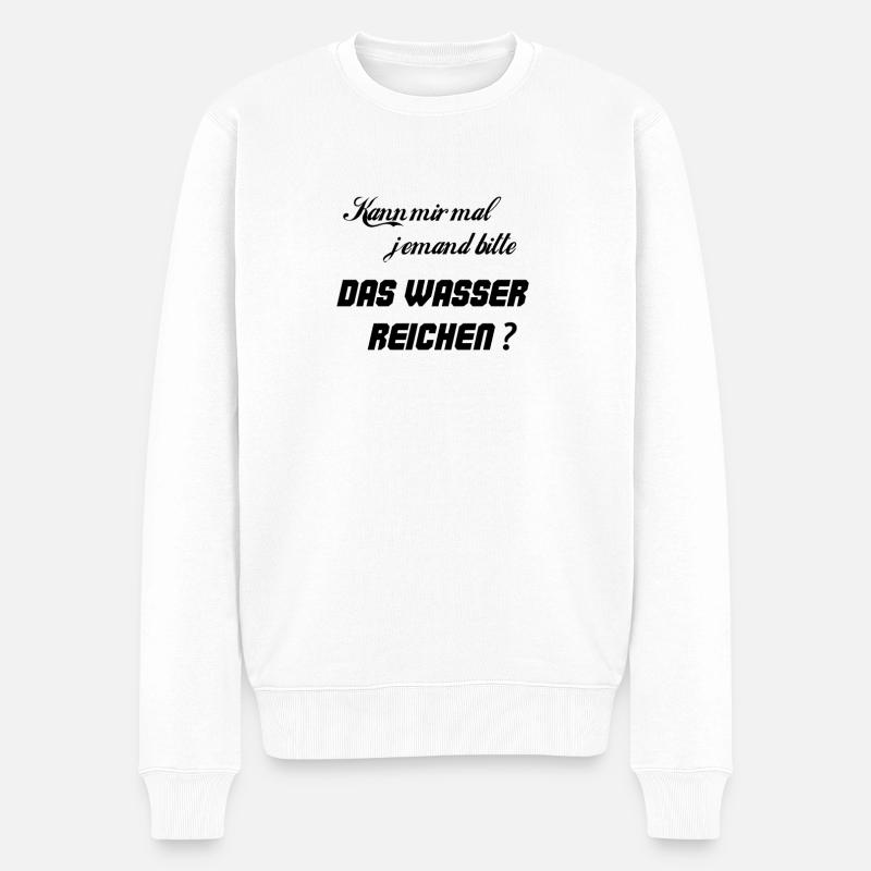 Kann mir mal jemand bitte das Wasser reichen? - Männer Premium Bio Pullover - Weiß