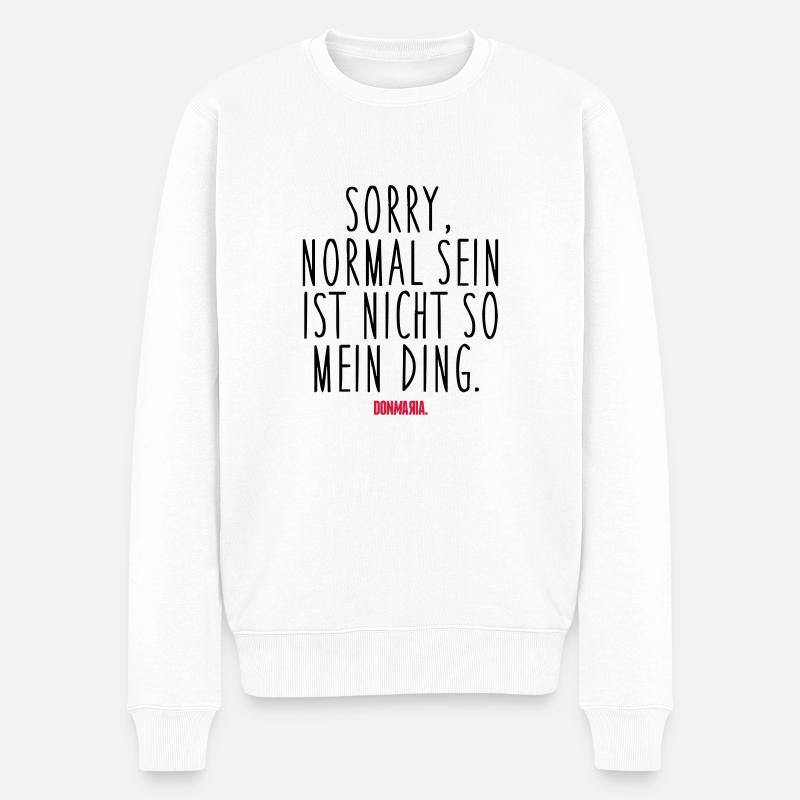 Normal sein - Männer Premium Bio Pullover - Weiß