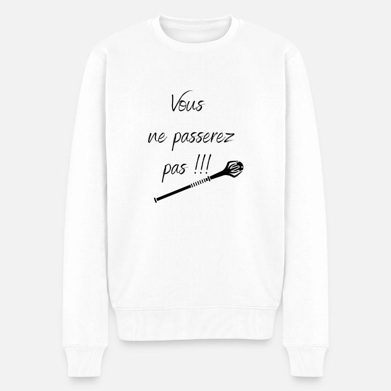 Vous ne passerez pas !!! - Pull Premium bio Homme - blanc