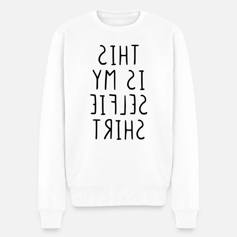 This is my selfie shirt - Pull Premium bio Homme - blanc