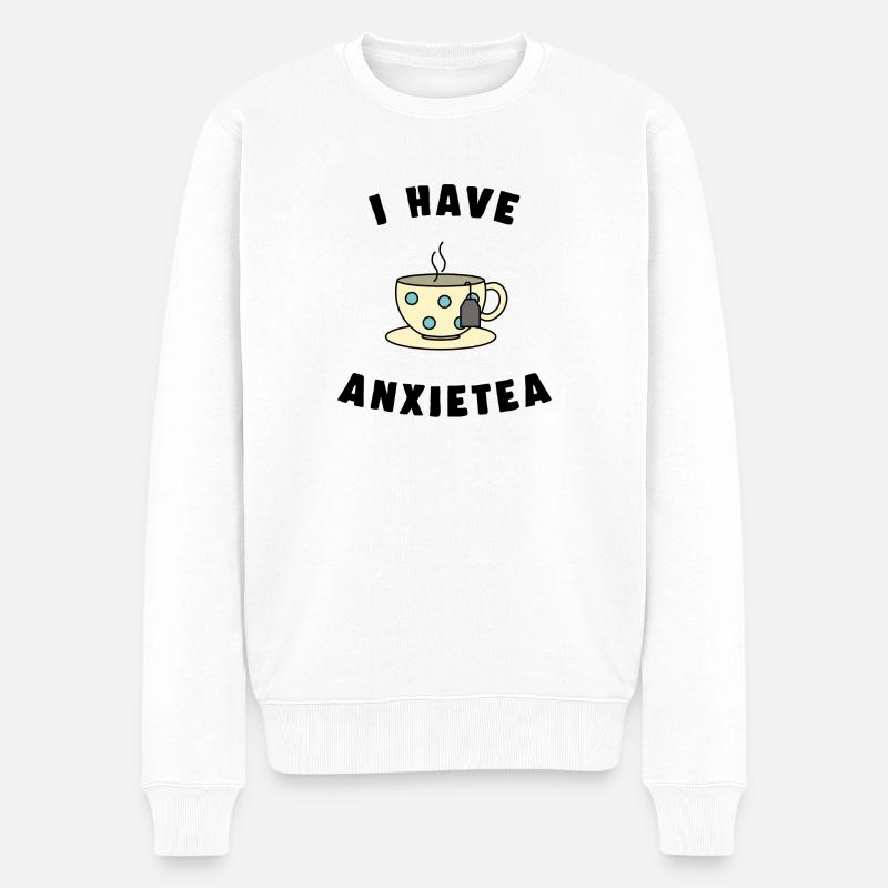 i HAVE ANXIETEA tea - Pull Premium bio Homme - blanc