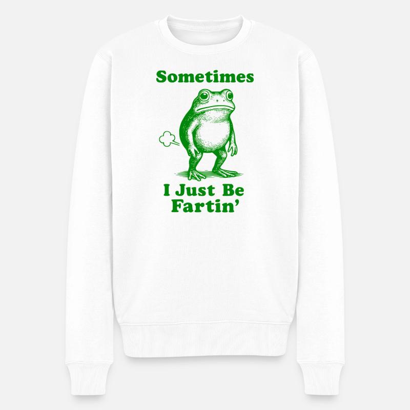 Sometimes I Just Be Fartin' Frog - Männer Premium Bio Pullover - Weiß
