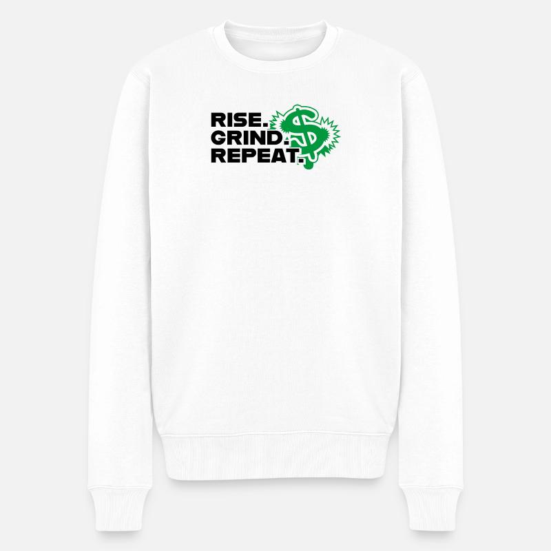 Rise Grind Repeat - Motivation - Männer Premium Bio Pullover - Weiß