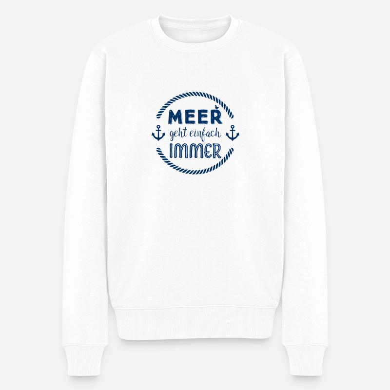 Meer geht einfach immer Geschenkidee - Männer Premium Bio Pullover - Weiß