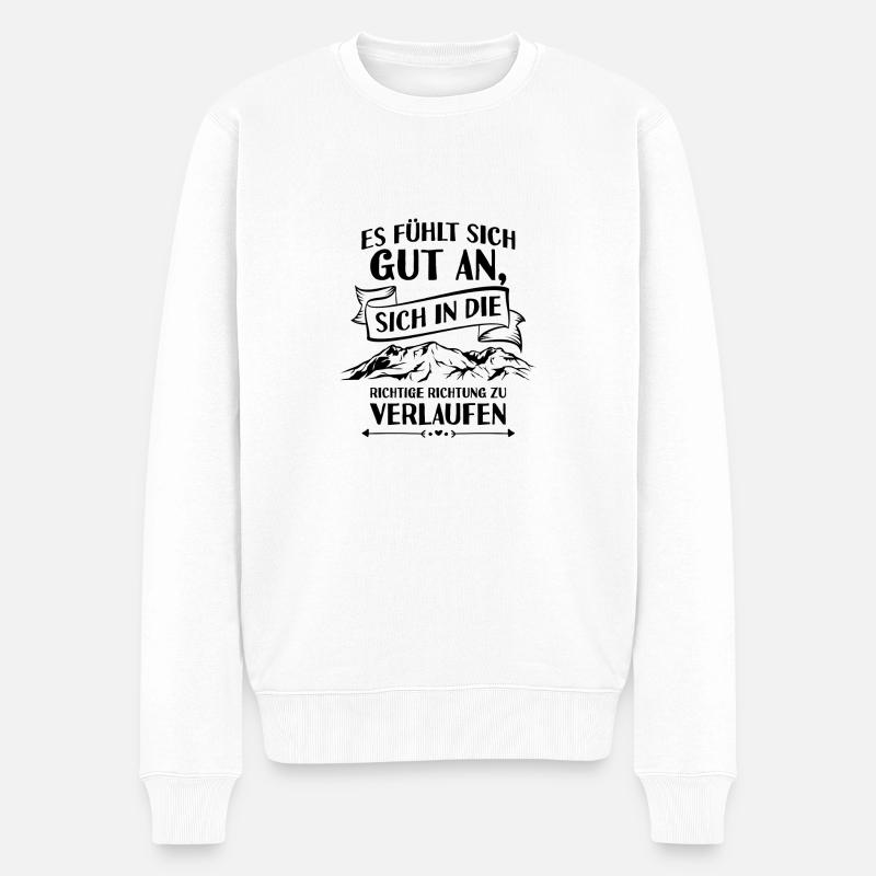 ...in die richtige Richtung verlaufen - Geschenk - Männer Premium Bio Pullover - Weiß