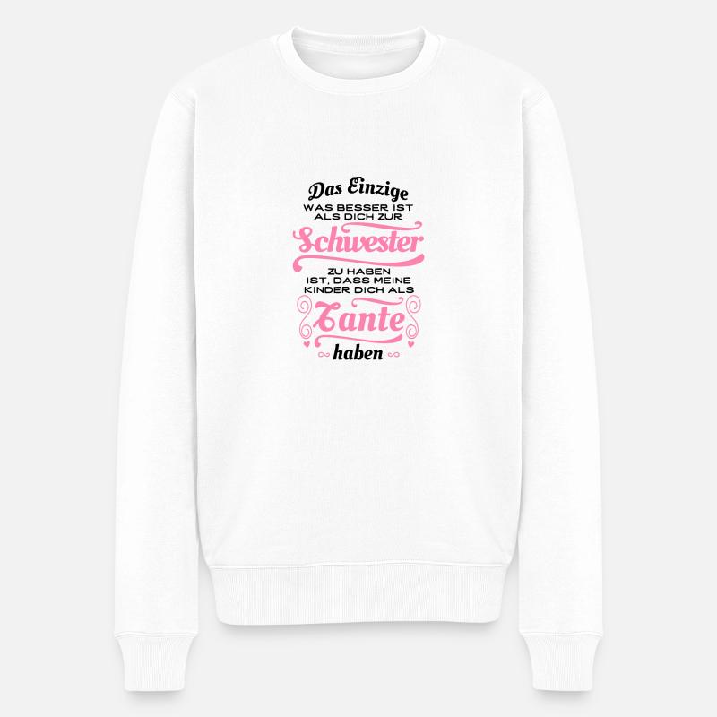 Tolle Schwester, tolle Tante - Geschenk - Männer Premium Bio Pullover - Weiß