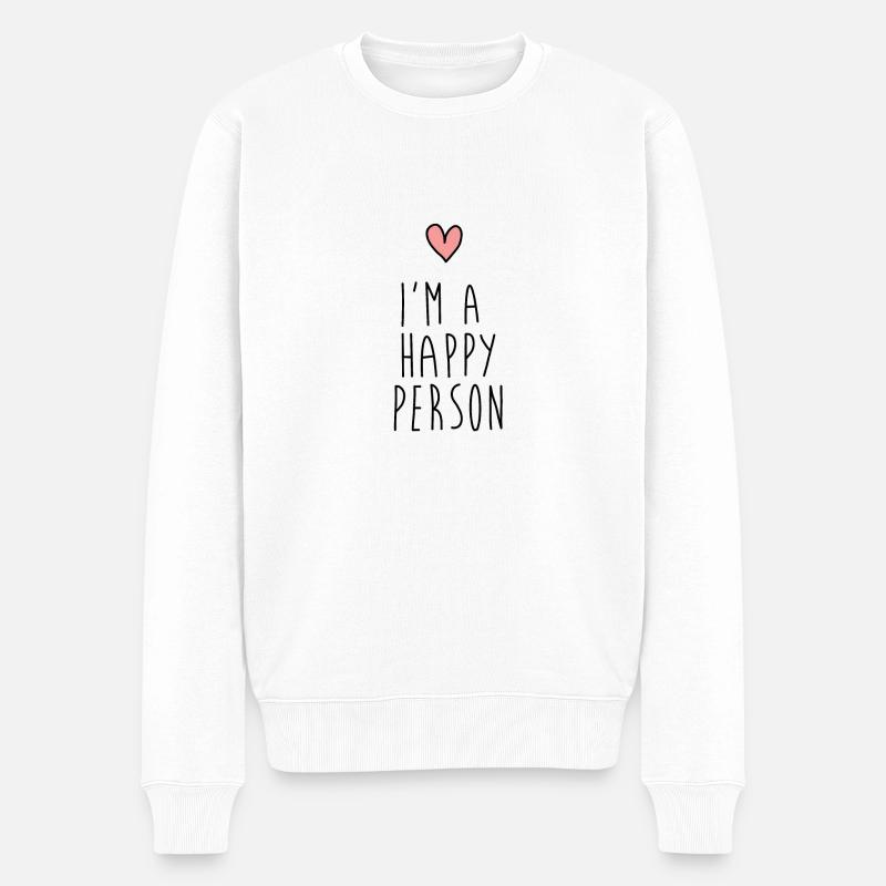 Im une personne heureuse - heureux / heureux - Pull Premium bio Homme - blanc