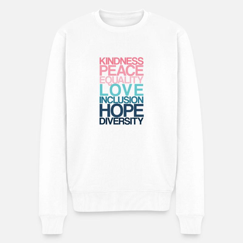 Kindness Peace Equality LOVE - Männer Premium Bio Pullover - Weiß