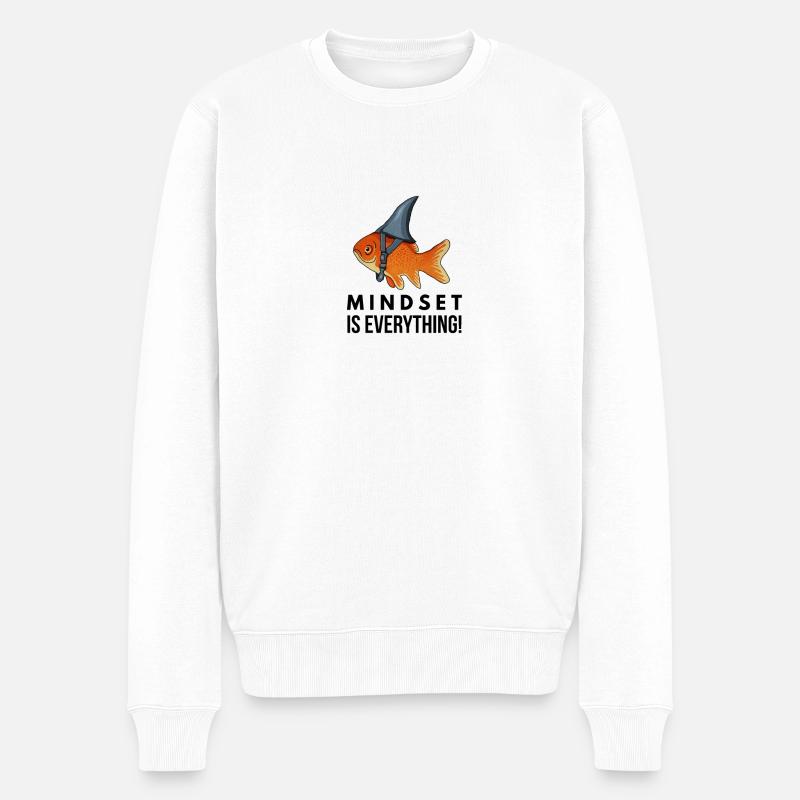 Motivational, Mindset is Everything, Goldfish - Männer Premium Bio Pullover - Weiß