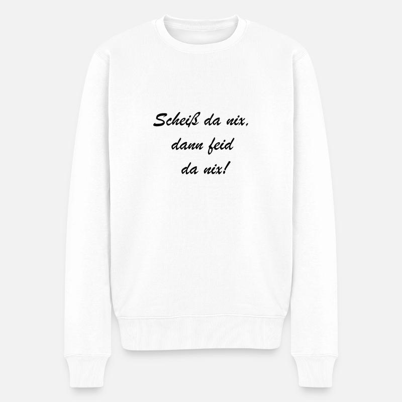 Boarische Sprich - Männer Premium Bio Pullover - Weiß