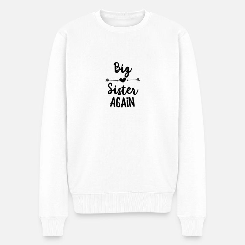 Big Sister Again - Männer Premium Bio Pullover - Weiß