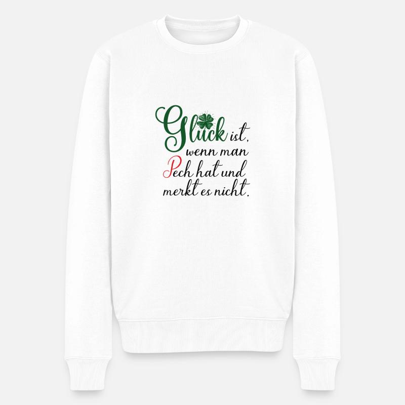 Glück ist, wenn man Pech hat und es nicht merkt - Männer Premium Bio Pullover - Weiß
