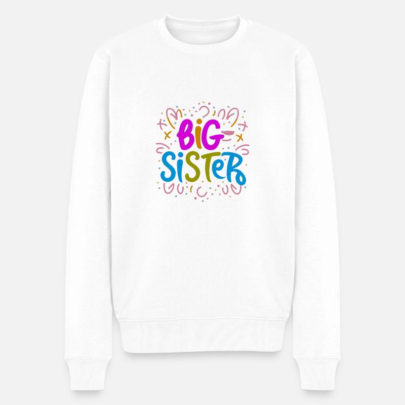 GROßE SCHWESTER - Männer Premium Bio Pullover - Weiß