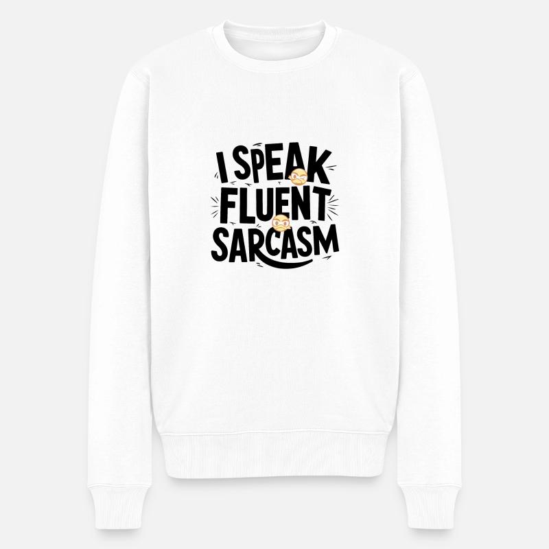 JE PARLE COURAMMENT LE SARCASME - Pull Premium bio Homme - blanc