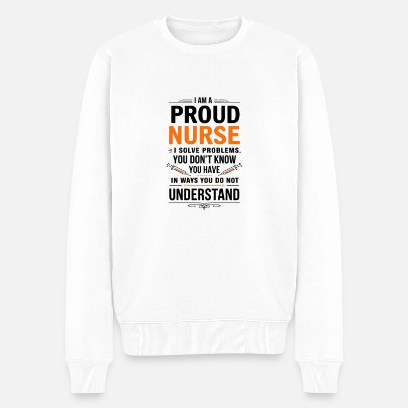 Stolze Krankenschwester Spruch - Männer Premium Bio Pullover - Weiß