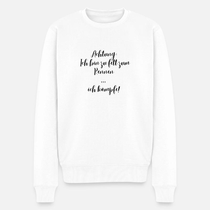 T-Shirt "ich bin zu alt, ich kämpfe" - Männer Premium Bio Pullover - Weiß