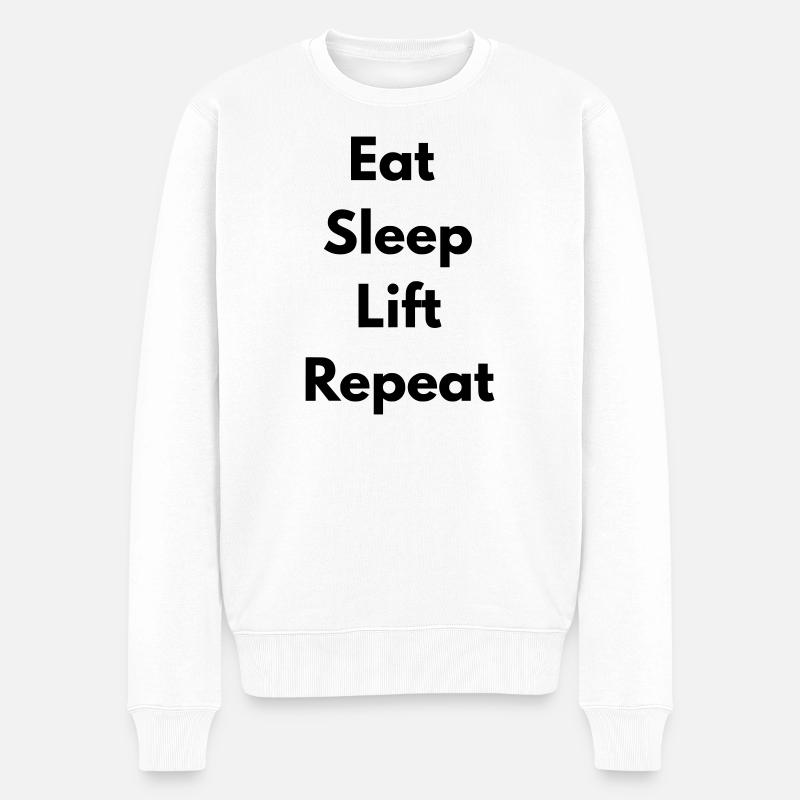 Eat, sleep, lift, repeat - Pull Premium bio Homme - blanc