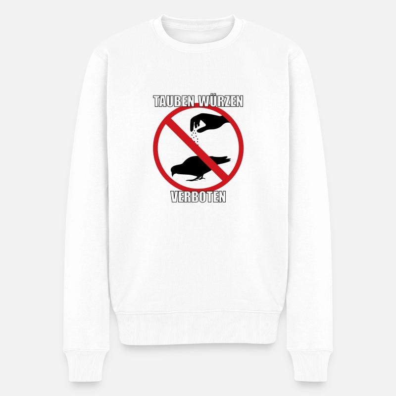 Tauben würzen verboten - Männer Premium Bio Pullover - Weiß