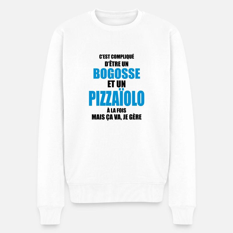 c'est compliqué d'être un bogosse et un pizzaïolo - Pull Premium bio Homme - blanc