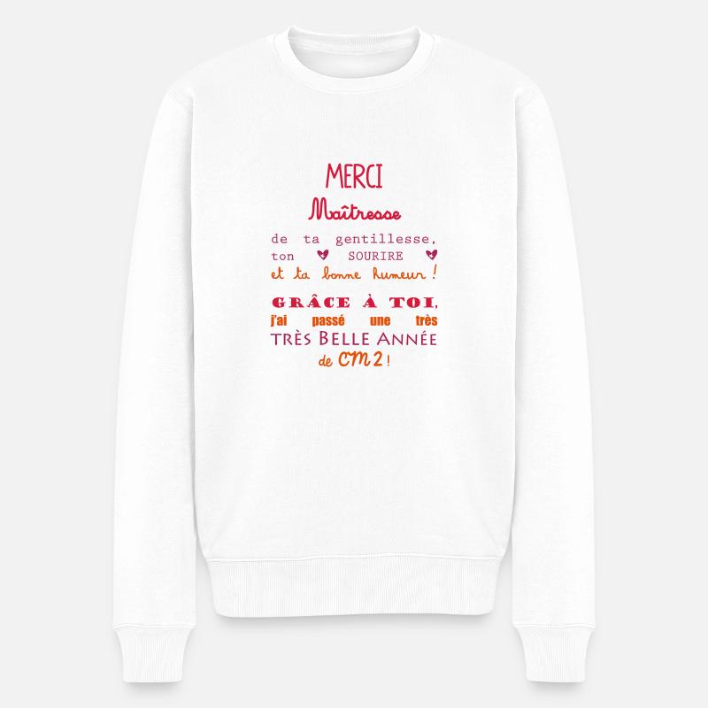 merci maîtresse cadeau de fin d'année CM2 - Pull Premium bio Homme - blanc