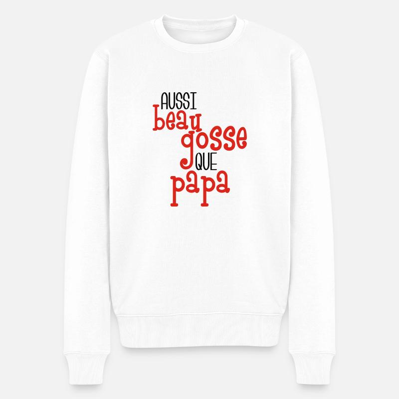 Aussi beau gosse que papa - Männer Premium Bio Pullover - Weiß