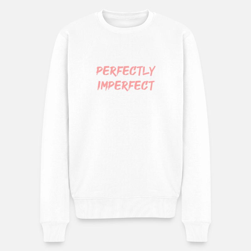 perfekt unvollkommen - Männer Premium Bio Pullover - Weiß