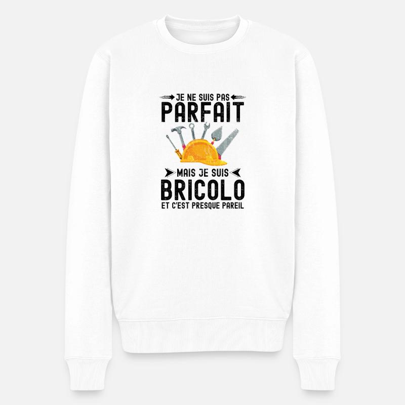 bricolo bricoleur parfait - Pull Premium bio Homme - blanc