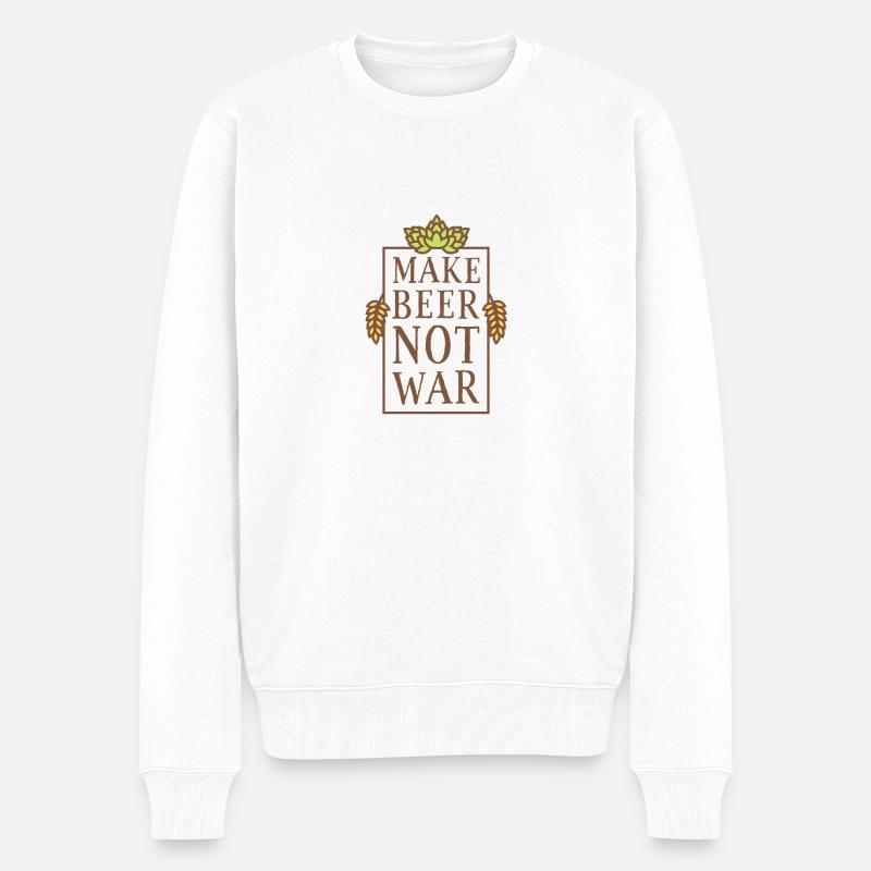 Make Beer, Not War - Männer Premium Bio Pullover - Weiß