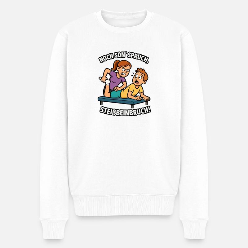 Humorvoller Physio-Spruch  - Männer Premium Bio Pullover - Weiß