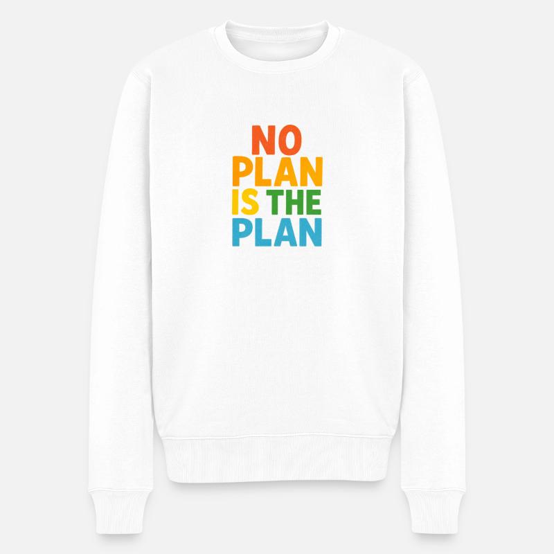 Aucun plan n’est le plan - Pull Premium bio Homme - blanc