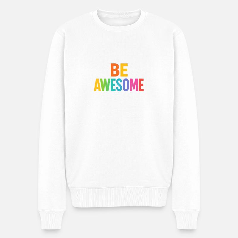 Boost arc-en-ciel Be Awesome - Pull Premium bio Homme - blanc